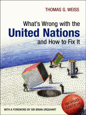 cover image of What's Wrong with the United Nations and How to Fix it